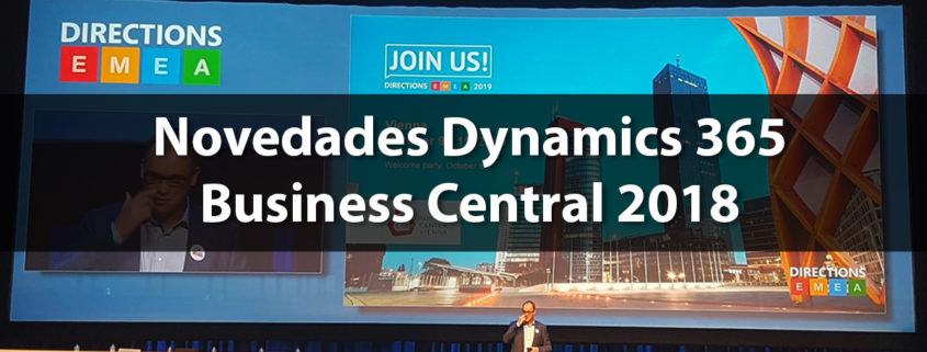 Directions EMEA 2018: Novedades Dynamics 365 Business Central 2018